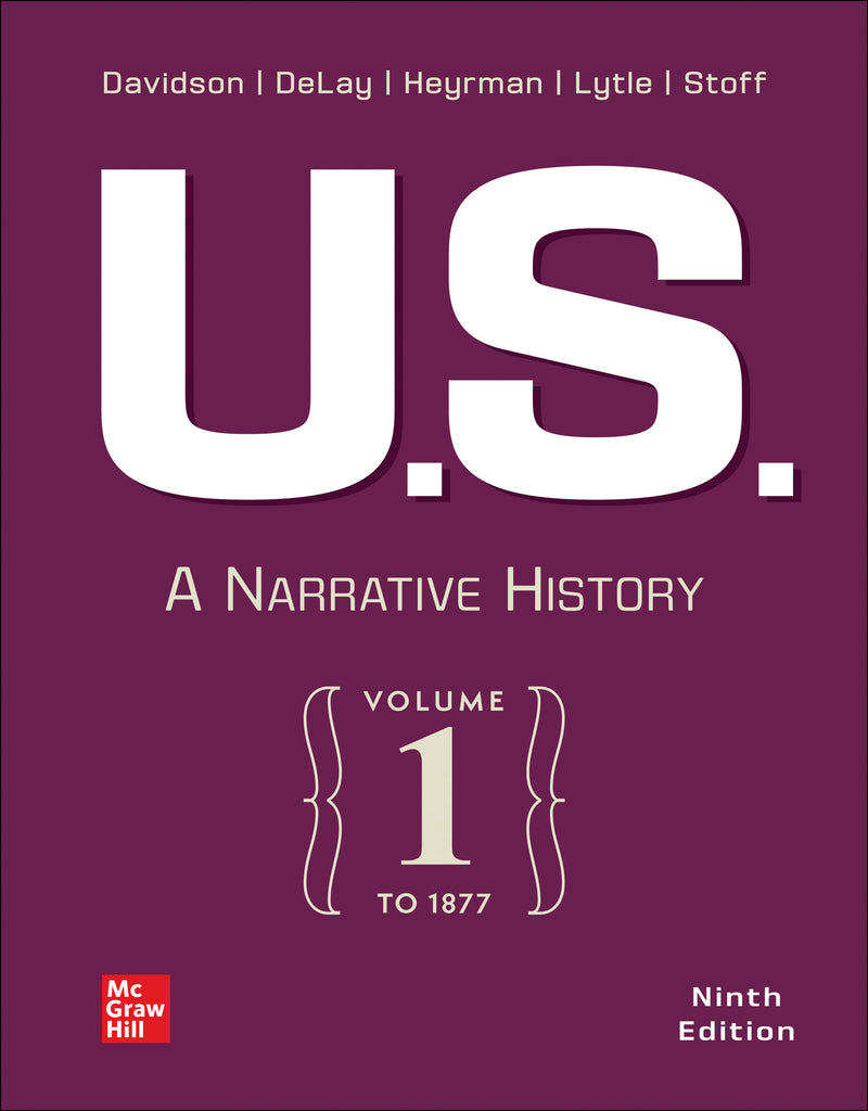 Looseleaf For U.s A Narrative History Volume 1 To 1877 9e