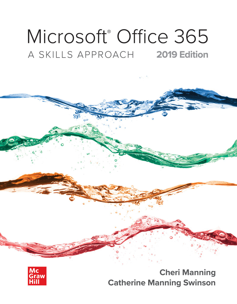 Looseleaf For Microsoft Office 365 A Skills Approach 2019 Edition