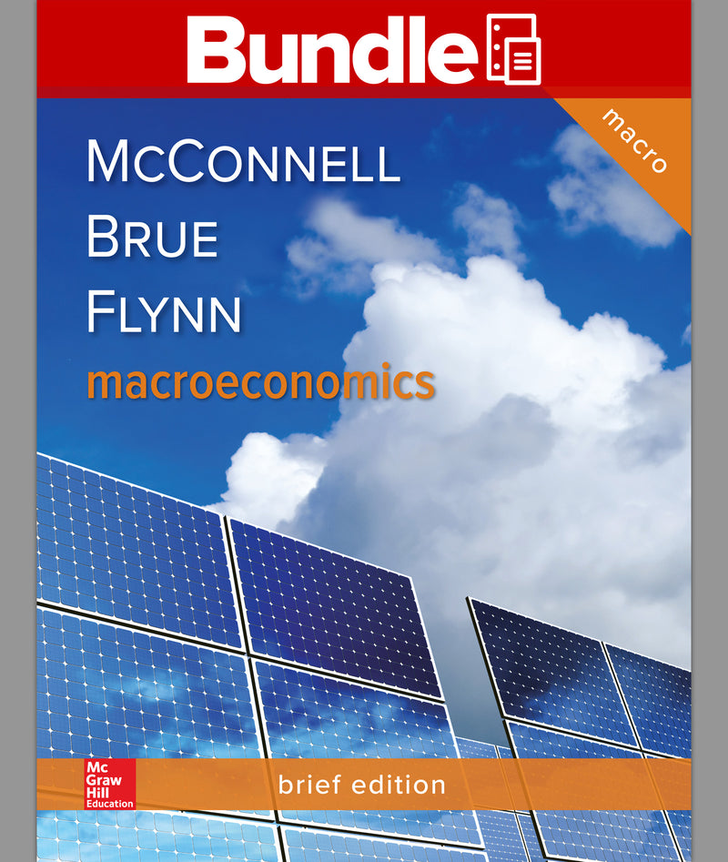 Gen Combo Ll Macroeconomics Brief; Connect Access Card Macroeconomics Brief 3e