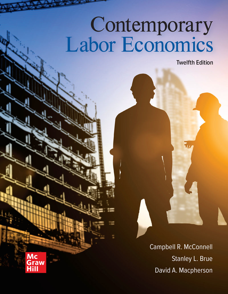 Loose Leaf For Contemporary Labor Economics