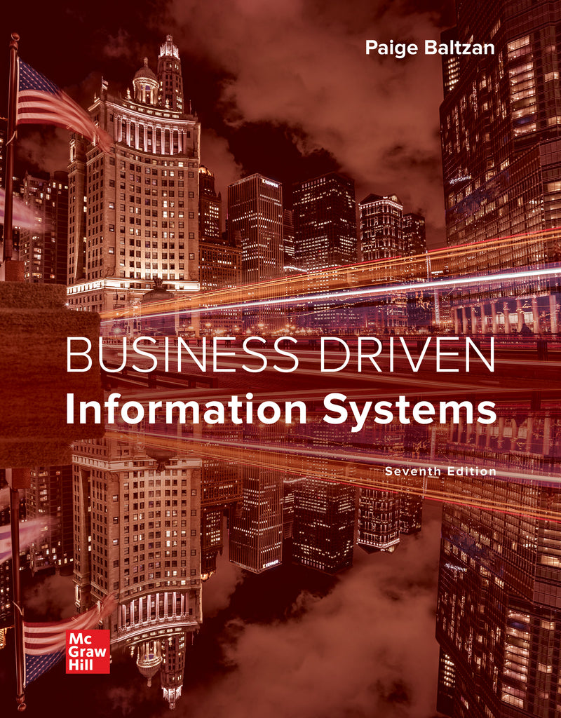 Loose Leaf Business Driven Information Systems 7e