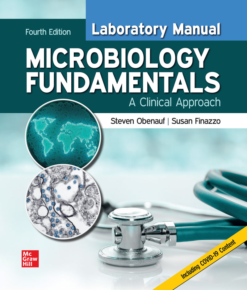 Laboratory Manual For Microbiology Fundamentals A Clinical Approach 4e