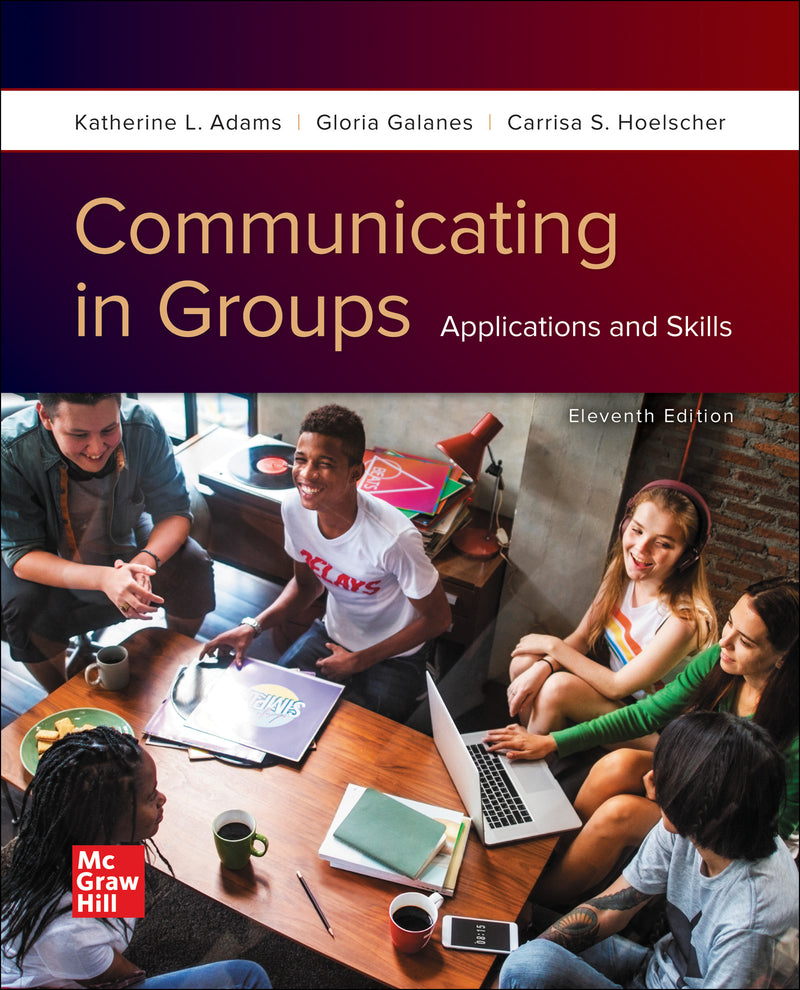 Loose Leaf For Communicating In Groups Applications & Skills