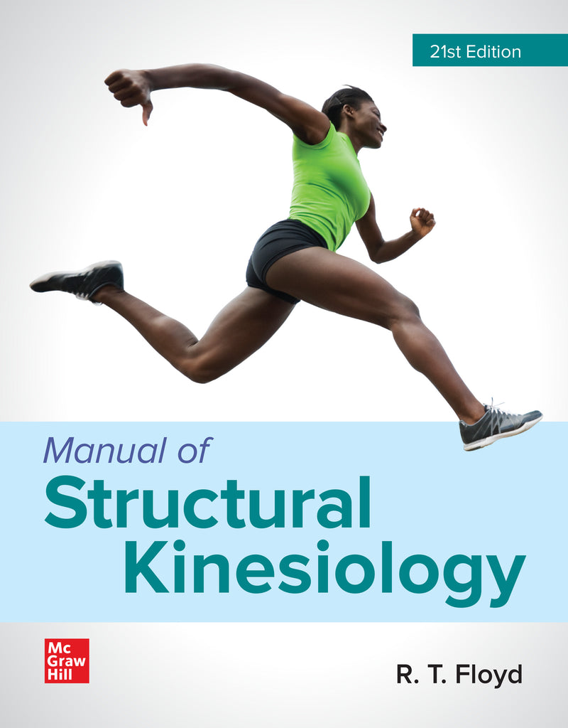 Looseleaf For Manual Of Structural Kinesiology 21e