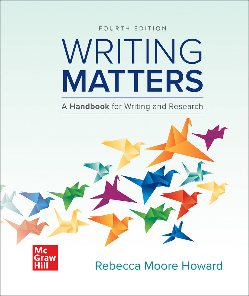 Writing Matters A Handbook For Writing & Research Comprehensive Edition With Exercises 4e