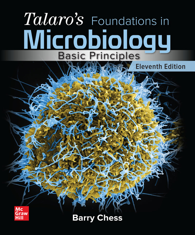 Loose Leaf For Talaros Foundations In Microbiology Basic Principles