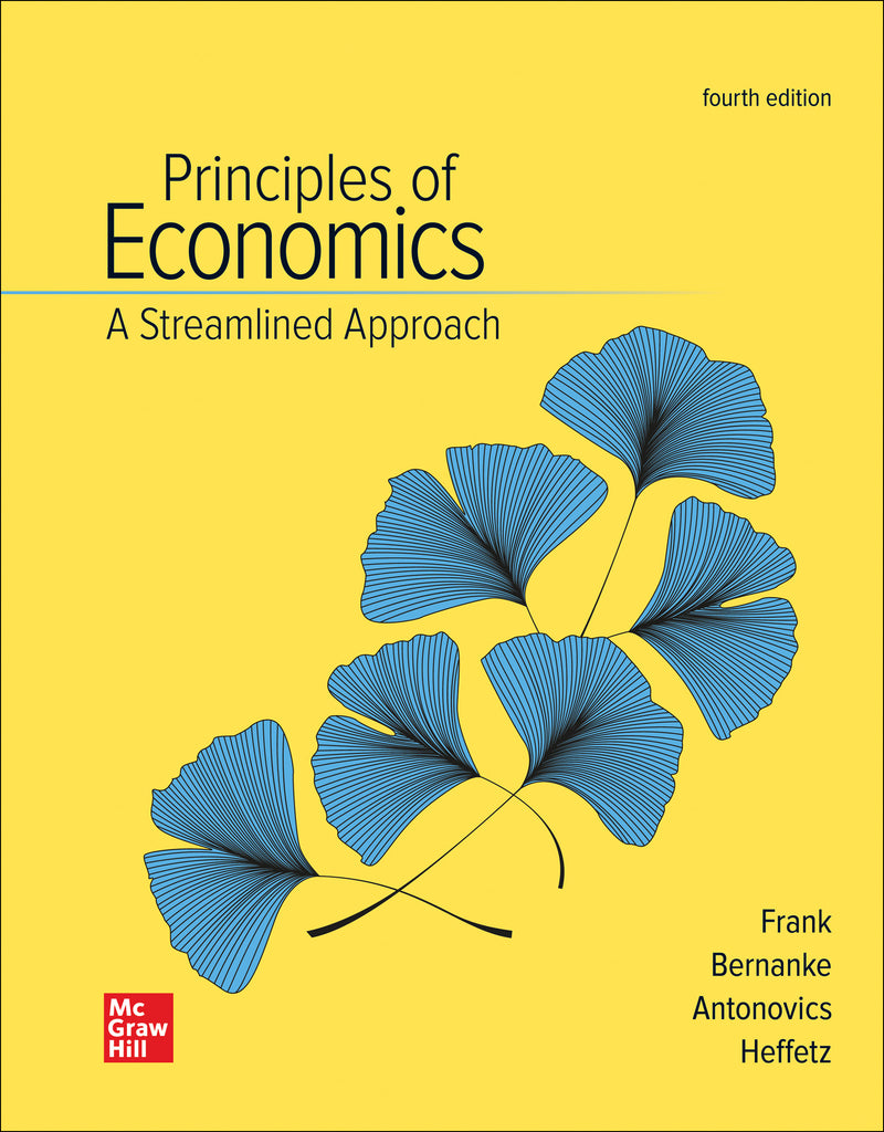 Loose Leaf For Principles Of Economics A Streamlined Approach 4e