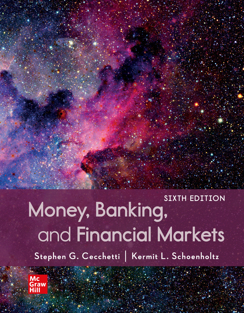 Loose Leaf For Money Banking & Financial Markets 6e