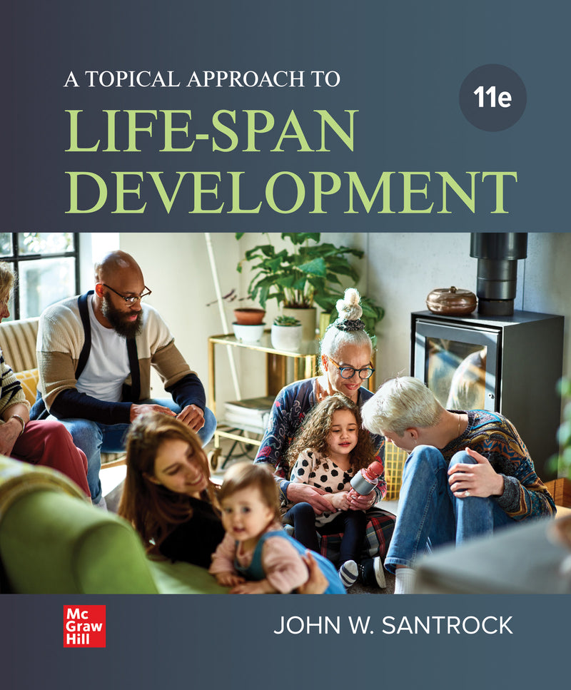 Loose Leaf For A Topical Approach To Life Span Development
