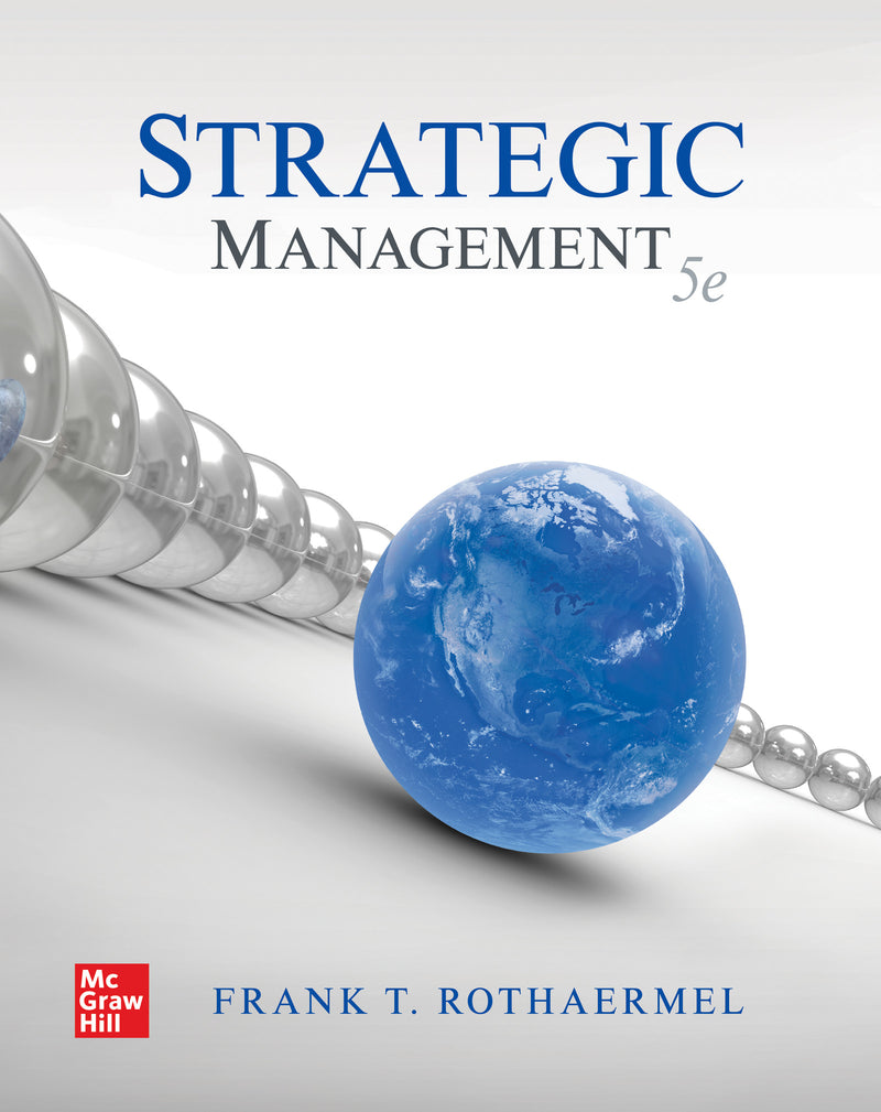 Loose Leaf For Strategic Management 5e