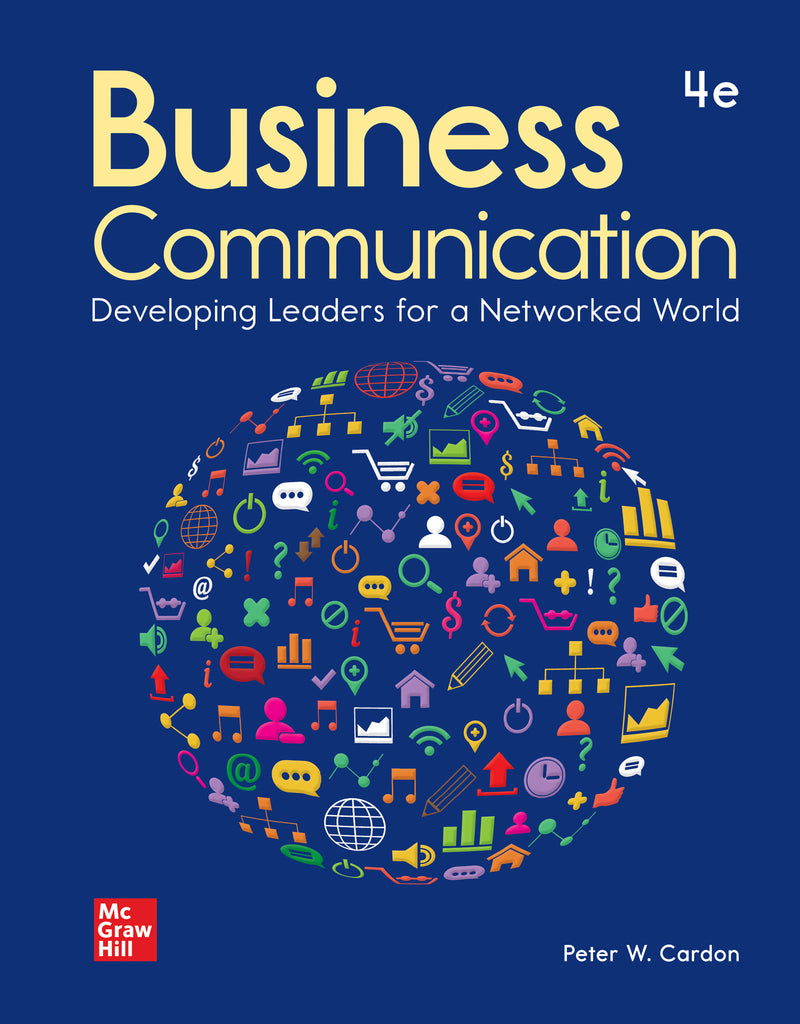 Loose Leaf For Business Communication Developing Leaders For A Networked World 4e
