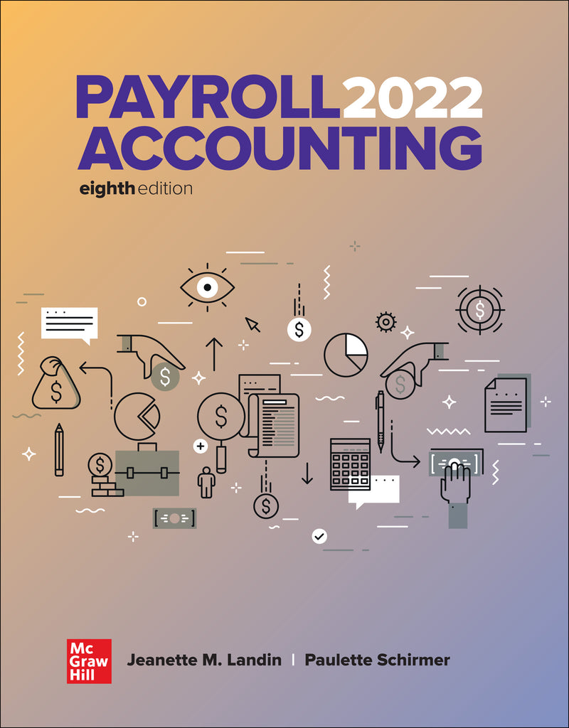 Loose Leaf For Payroll Accounting 2022 8e