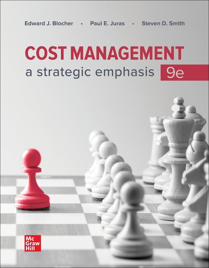 Looseleaf For Cost Management A Strategic Emphasis 9e