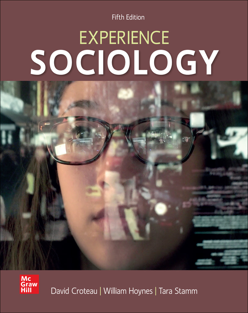 Looseleaf For Croteau Experience Sociology 5e
