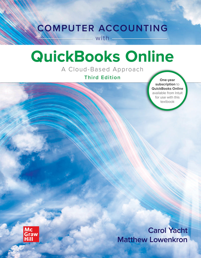 Loose Leaf For Computer Accounting With Quickbooks Online A Cloud Based Approach 3e