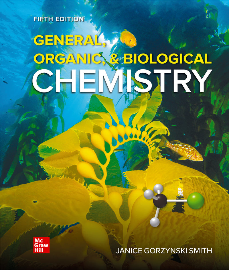 Loose Leaf For General Organic & Biological Chemistry 5e