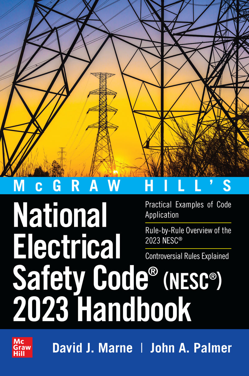 Mcgraw Hills National Electrical Safety Code Nesc 2023 Handbook