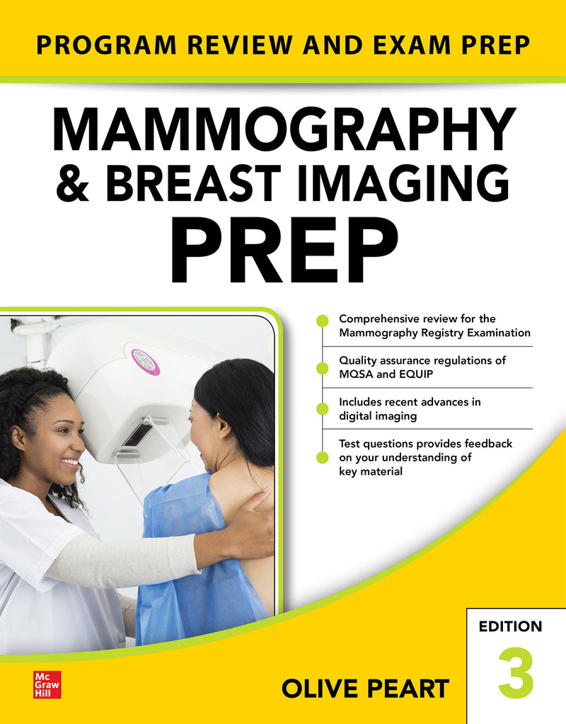 Mammography & Breast Imaging Prep Program Review & Exam Prep Third Edition 3e