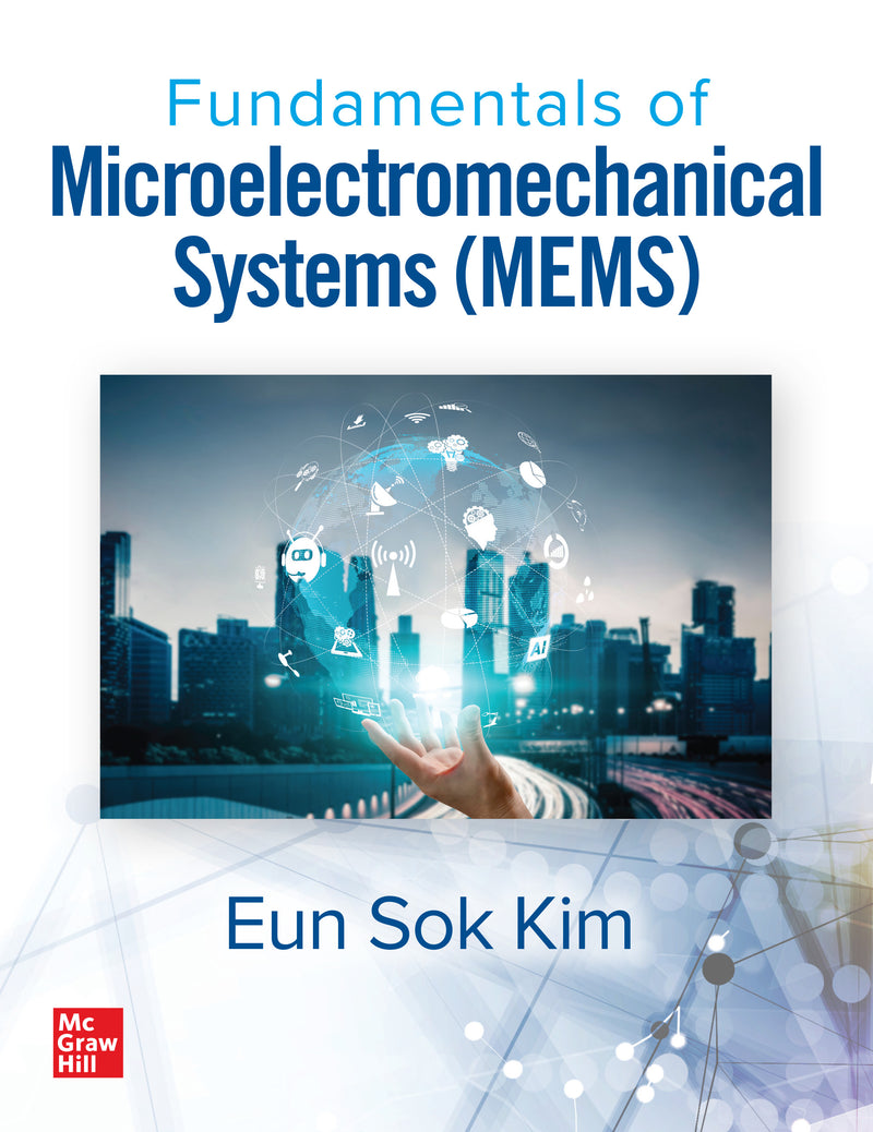 Fundamentals Of Microelectromechanical Systems Mems