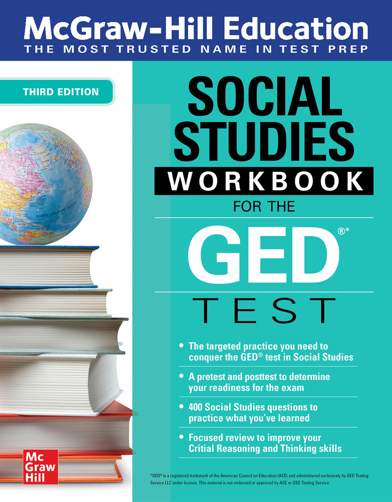 Mcgraw Hill Education Social Studies Workbook For The Ged Test Third Edition 3e