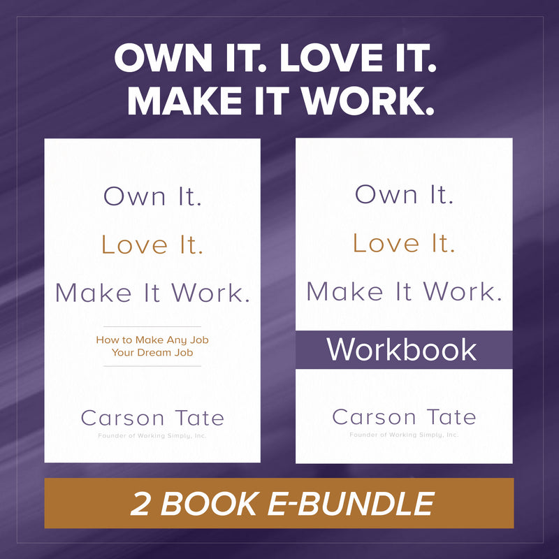 Own It Love It Make It Work Two Book Bundle