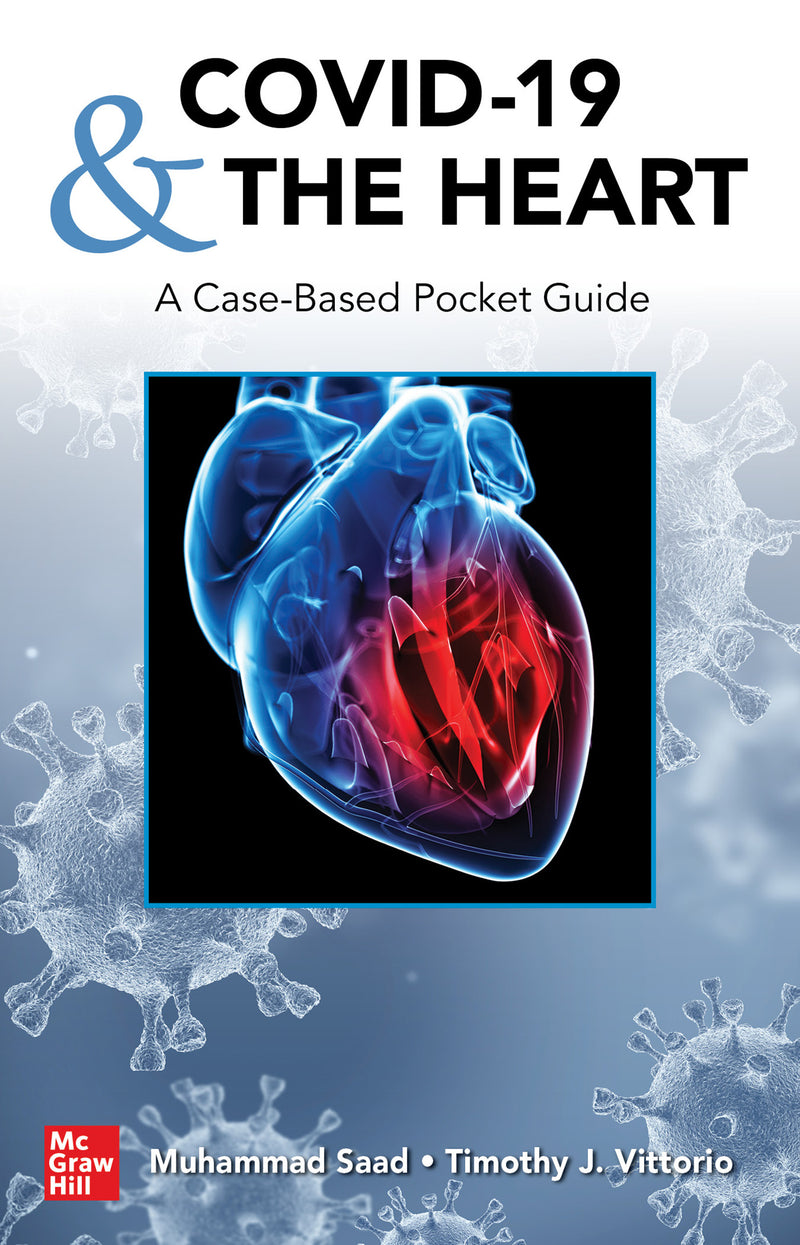Covid 19 & The Heart A Case Based Pocket Guide