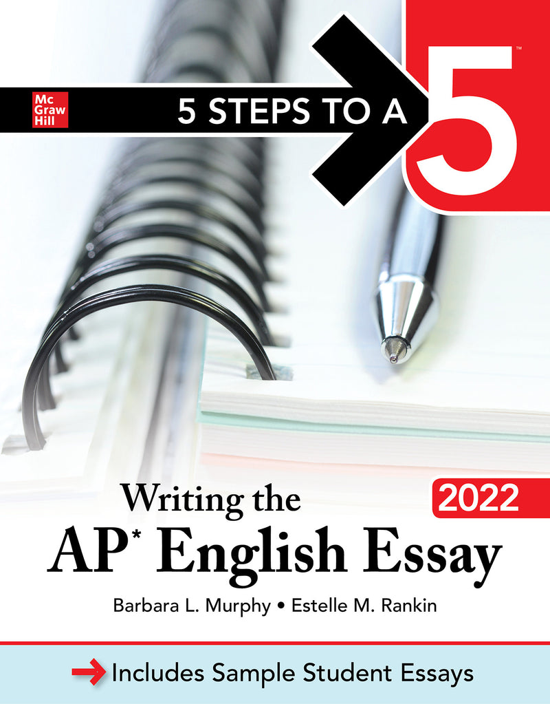 5 Steps To A 5 Writing The Ap English Essay 2022