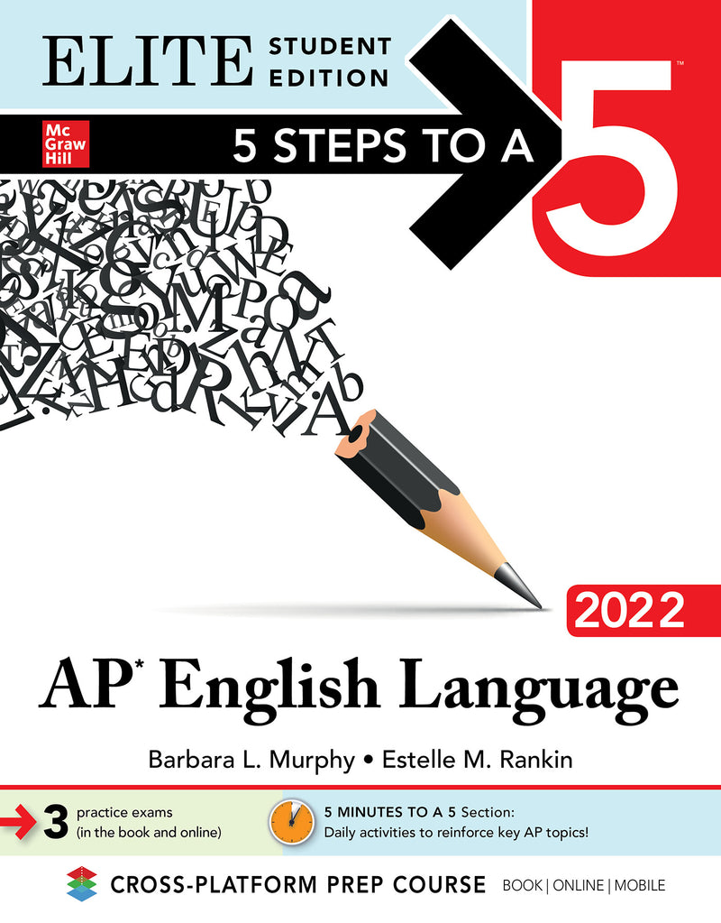 5 Steps To A 5 Ap English Language 2022 Elite Student Edition