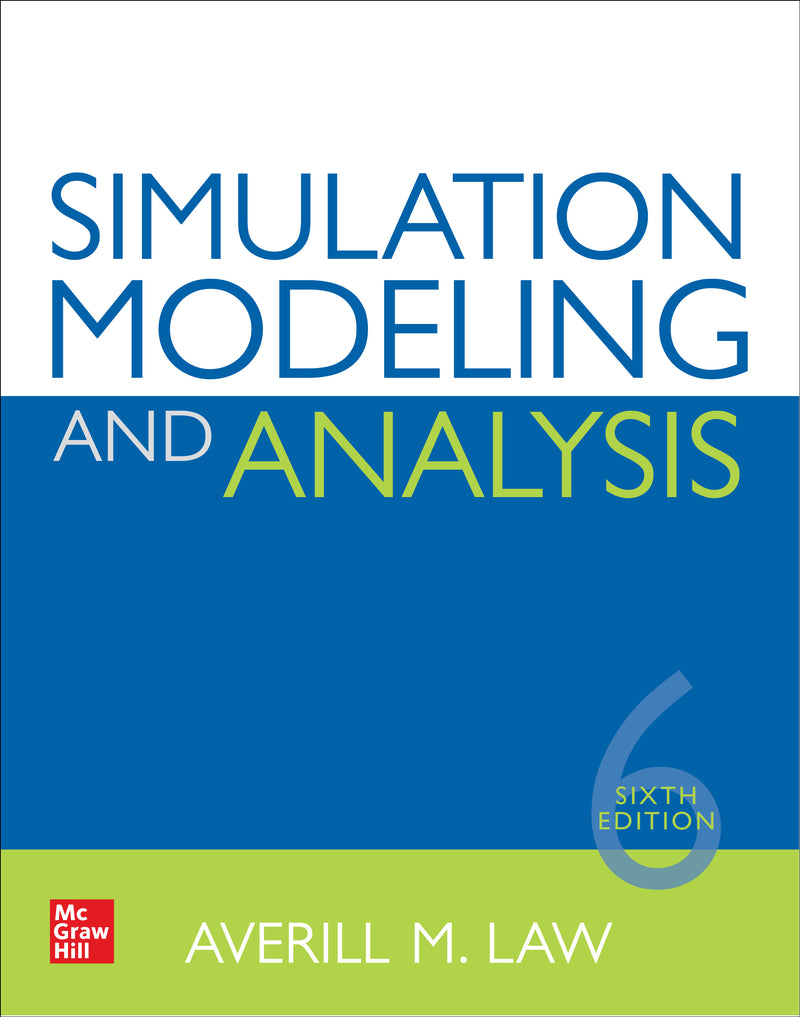 Simulation Modeling & Analysis Sixth Edition 6e