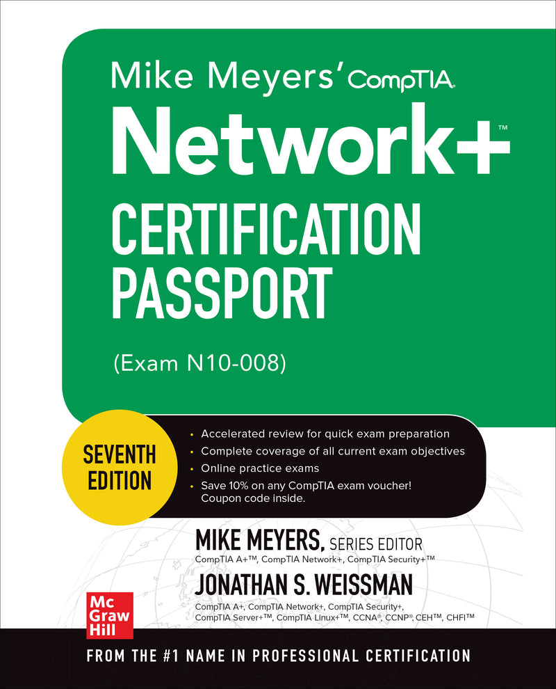 Mike Meyers Comptia Network+ Certification Passport Seventh Edition Exam N10 008 7e