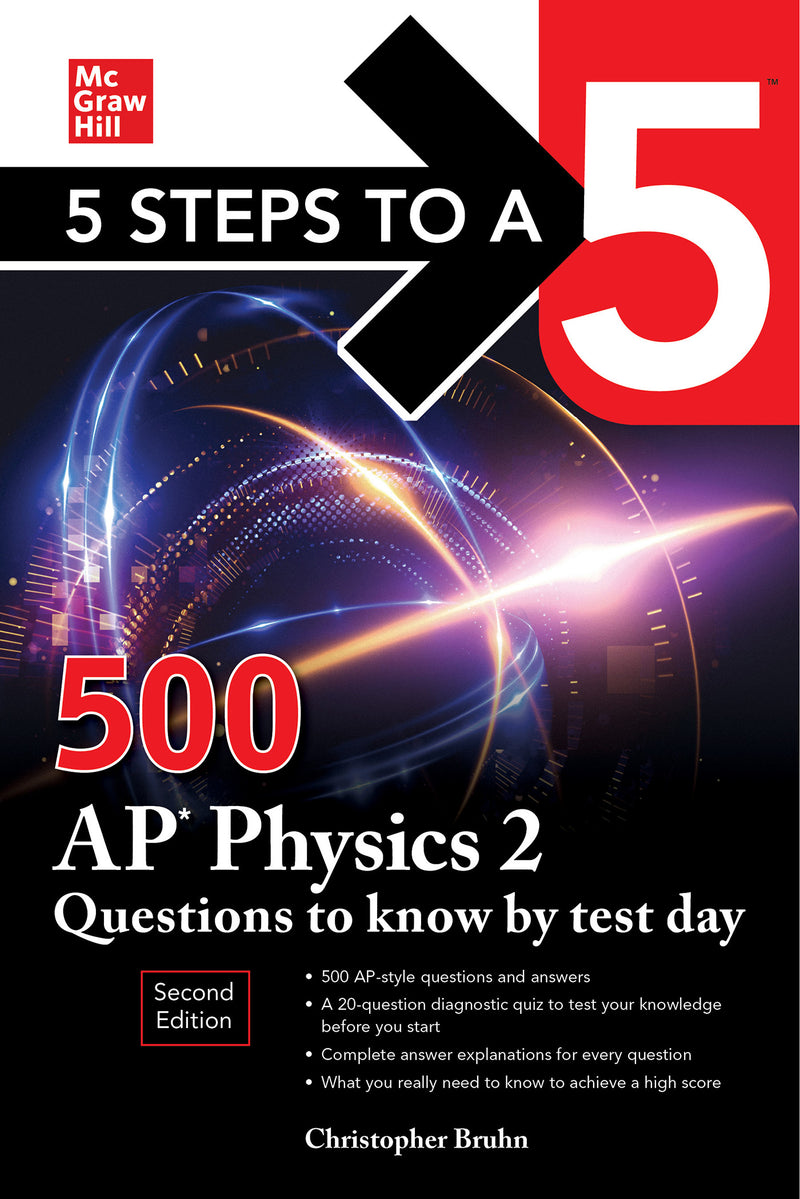 5 Steps To A 5 500 Ap Physics 2 Questions To Know By Test Day Second Edition 2e