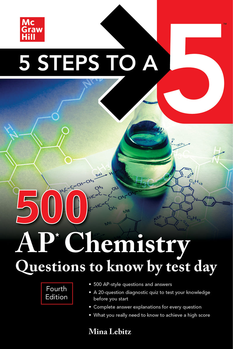 5 Steps To A 5 500 Ap Chemistry Questions To Know By Test Day Fourth Edition 4e