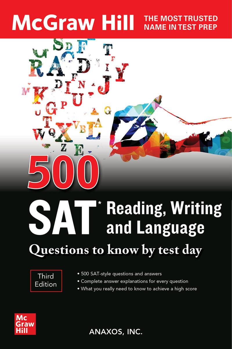 500 Sat Reading Writing & Language Questions To Know By Test Day Third Edition 3e