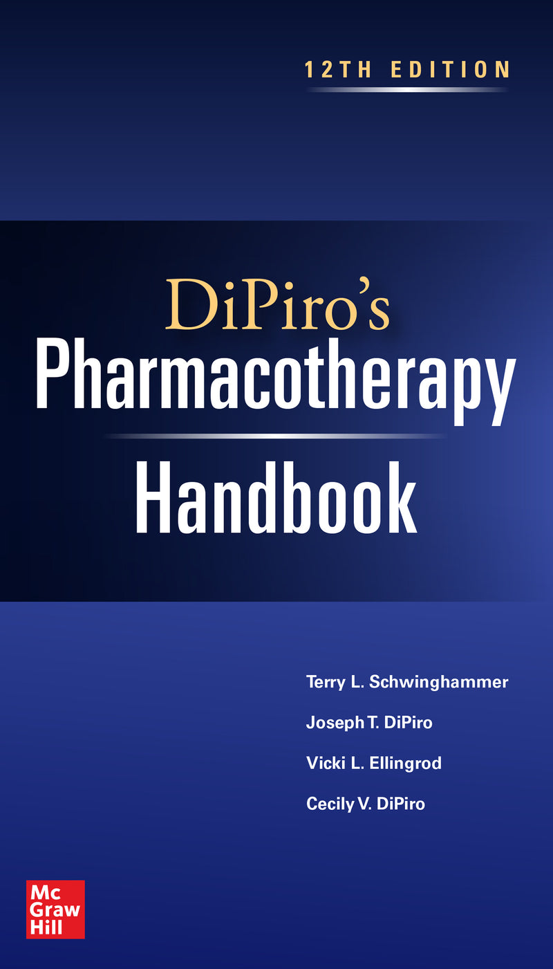 Dipiros Pharmacotherapy Handbook 12th Edition