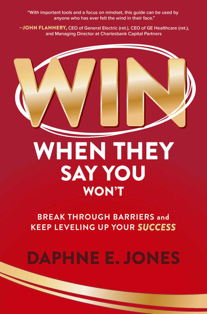 Win When They Say You Wont Break Through Barriers & Keep Leveling Up Your Success