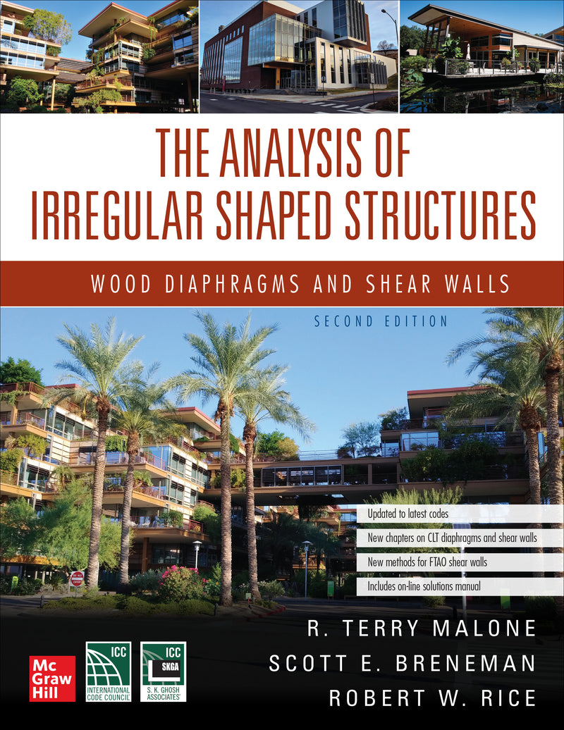 The Analysis Of Irregular Shaped Structures Wood Diaphragms & Shear Walls Second Edition 2e