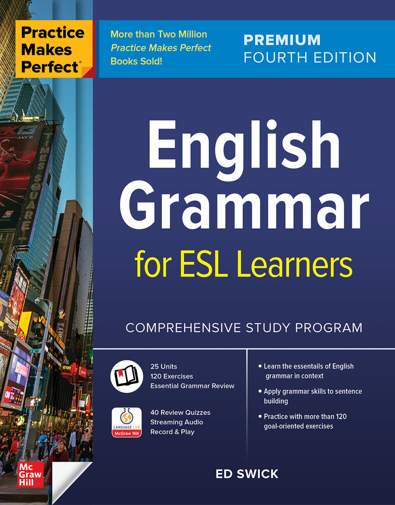 Practice Makes Perfect English Grammar For Esl Learners Premium Fourth Edition 4e