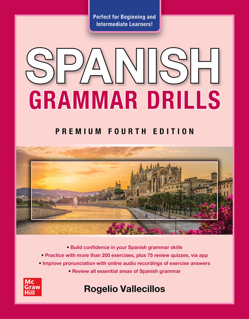 Spanish Grammar Drills Premium Fourth Edition 4e