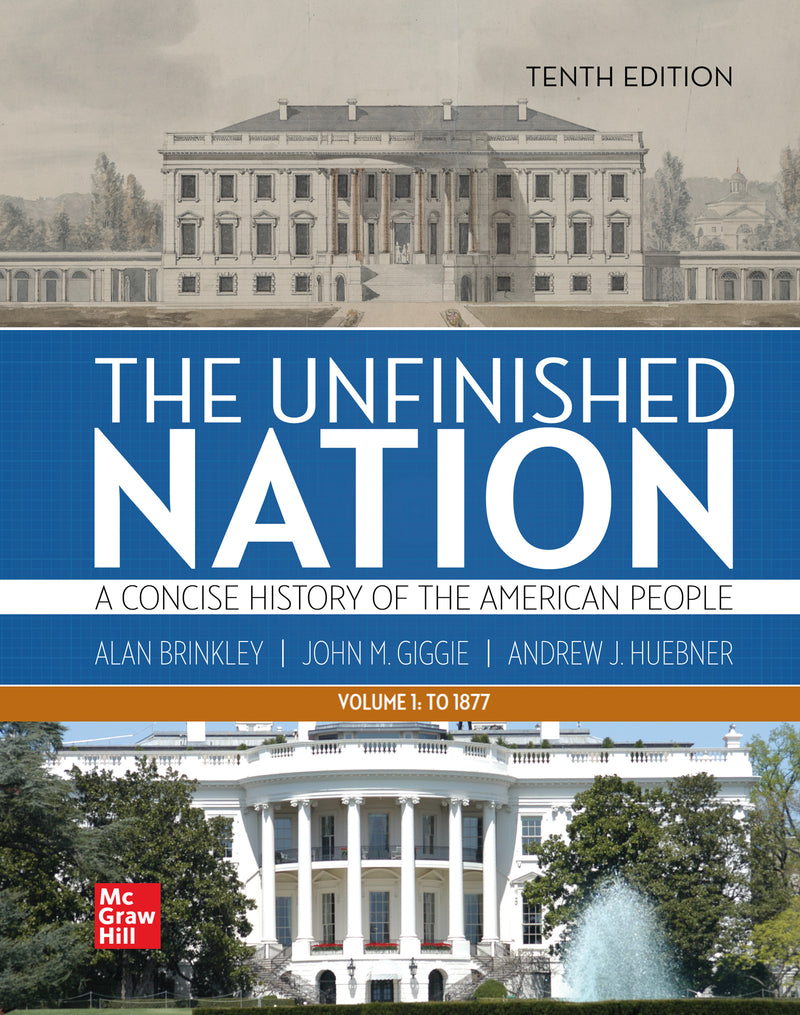 Looseleaf For The Unfinished Nation A Concise History Of The American People Volume 1