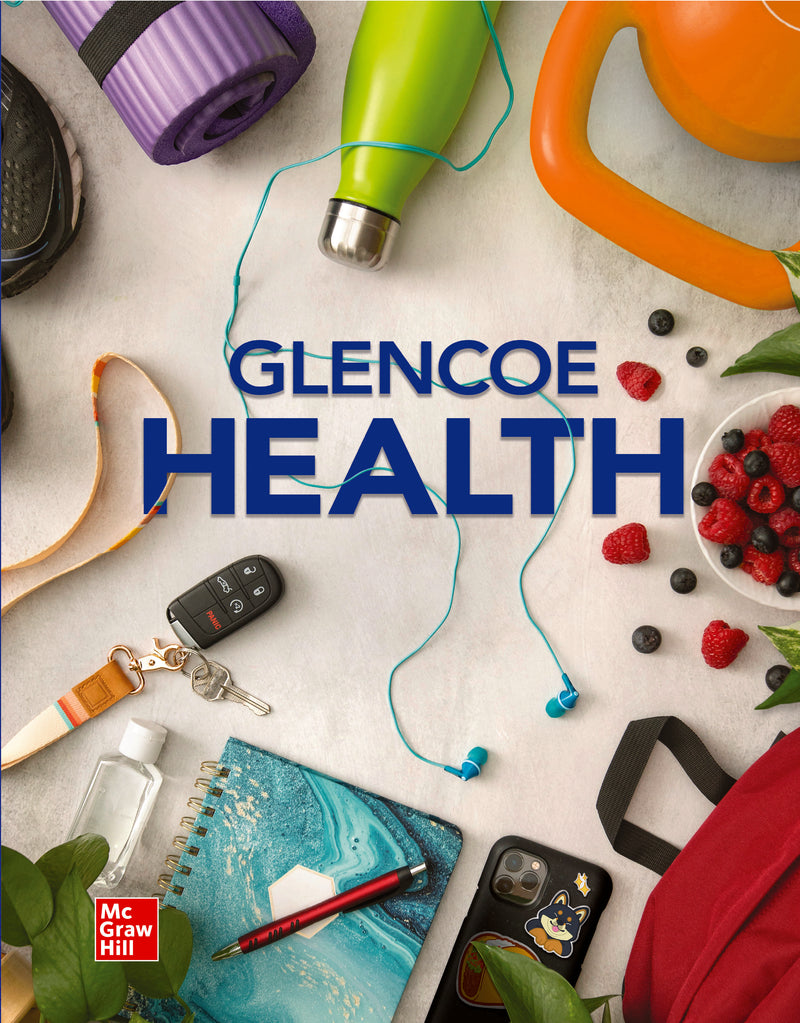 2022 Glencoe Health Print Student Edition