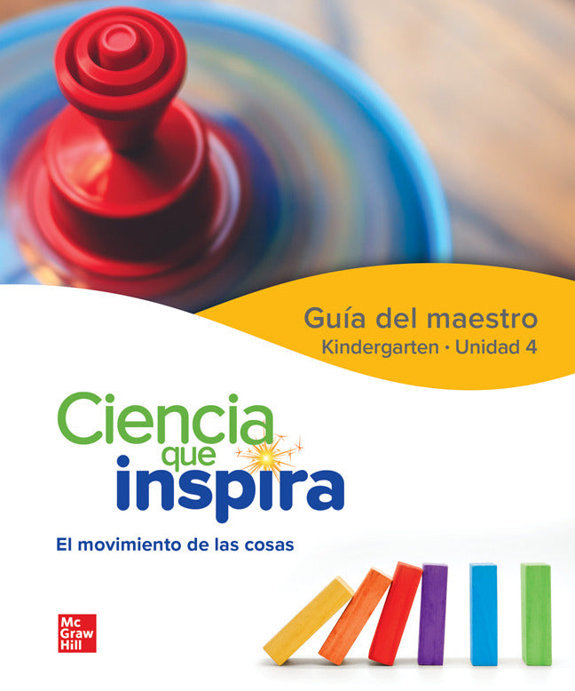 Cus Inspire Science Grade K Unit 4 Spanish Teacher Edition