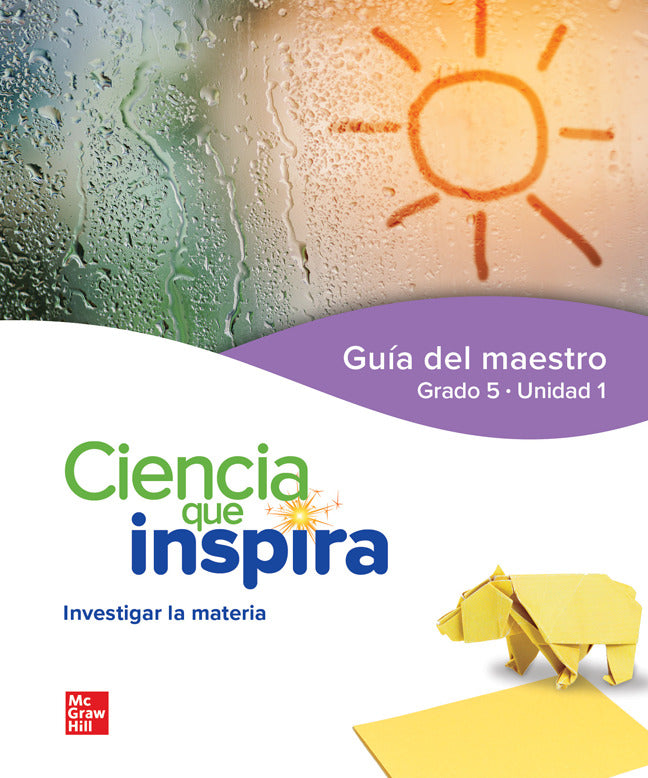 Cus Inspire Science Grade 5 Unit 1 Spanish Teacher Edition