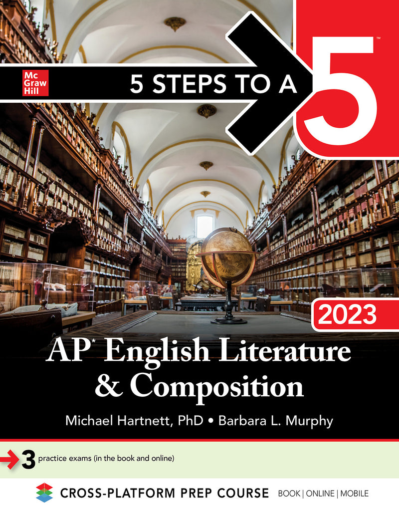 5 Steps To A 5 Ap English Literature & Composition 2023