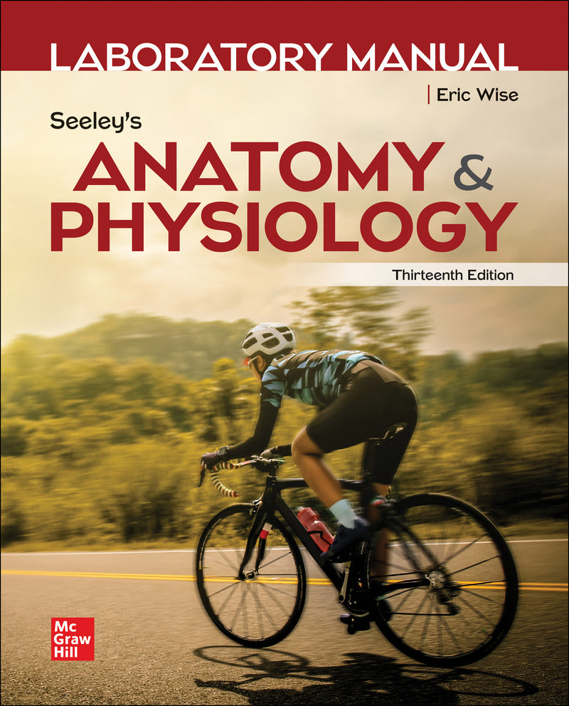 Laboratory Manual By Wise For Seeleys Anatomy & Physiology
