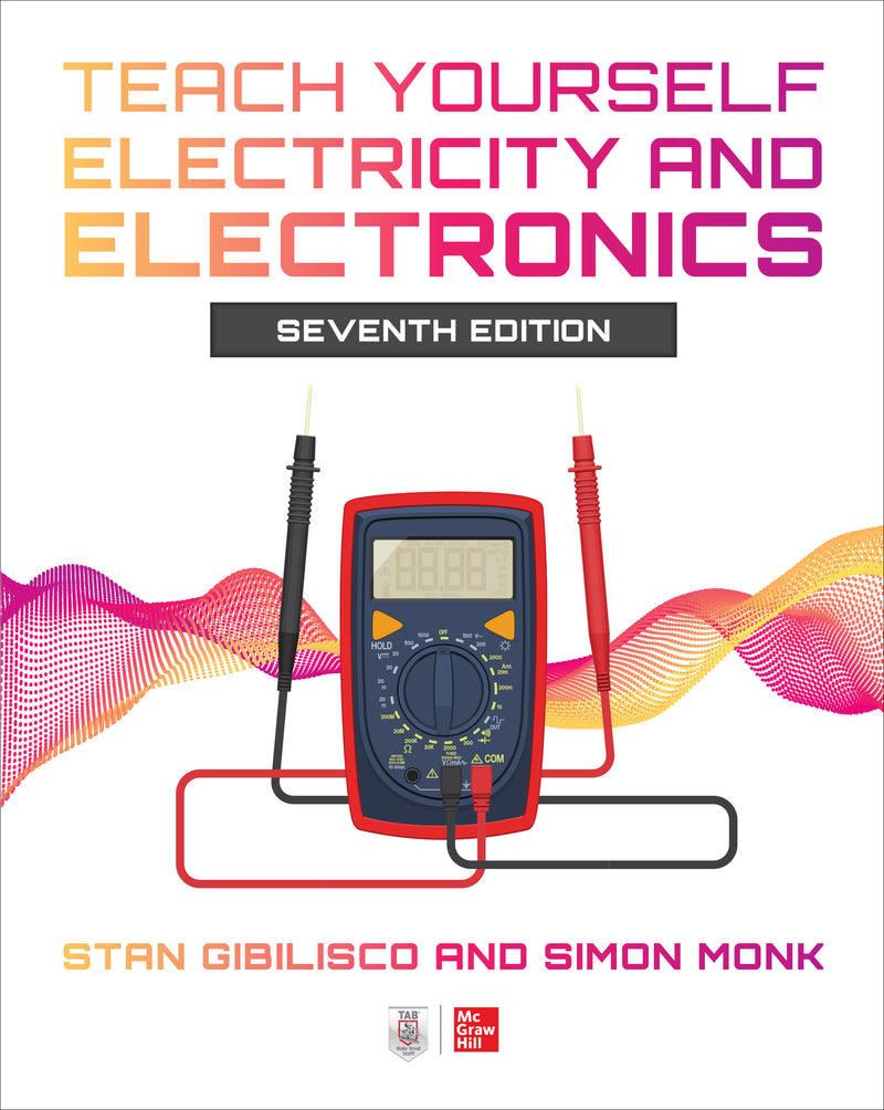 Teach Yourself Electricity & Electronics Seventh Edition 7e
