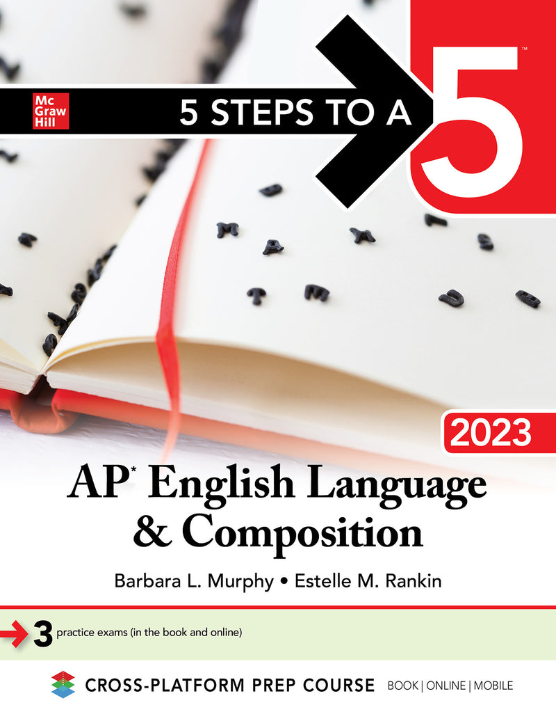 5 Steps To A 5 Ap English Language & Composition 2023