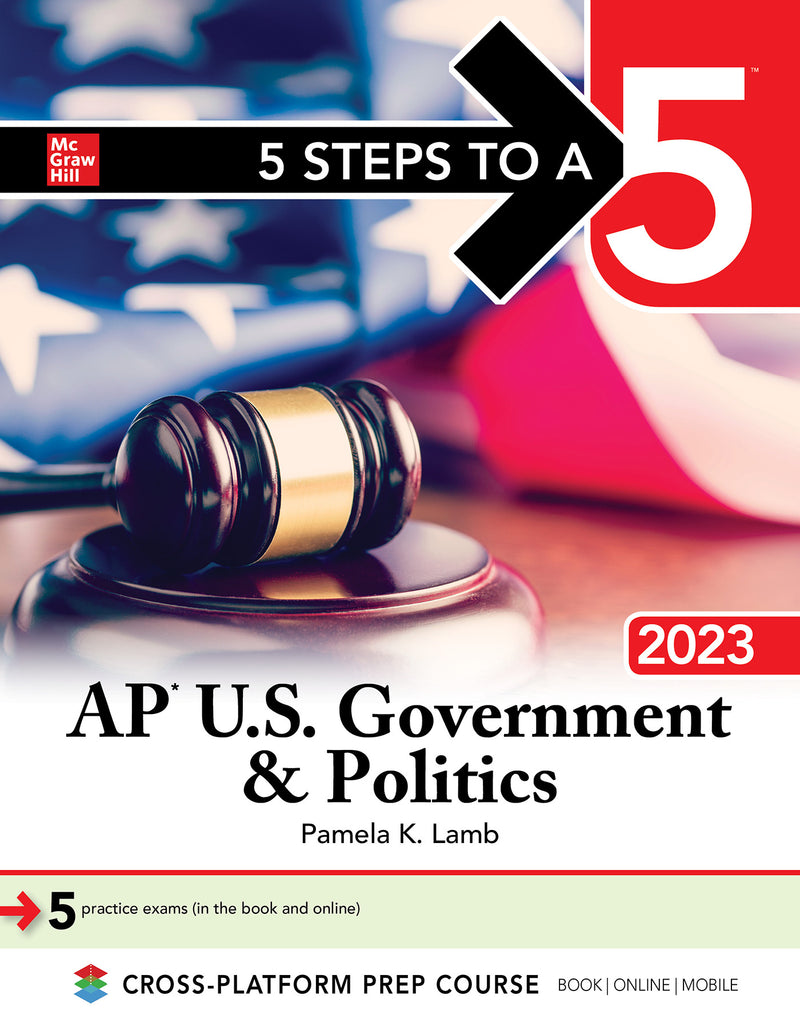 5 Steps To A 5 Ap U.s Government & Politics 2023