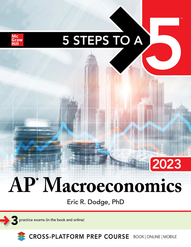 5 Steps To A 5 Ap Macroeconomics 2023