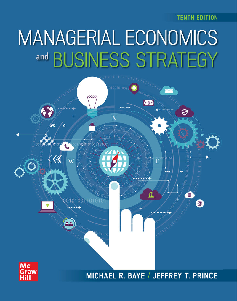 Loose Leaf Managerial Economics & Business Strategy
