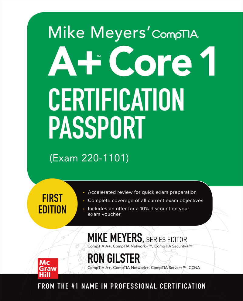 Mike Meyers Comptia A+ Core 1 Certification Passport Exam 220 1101